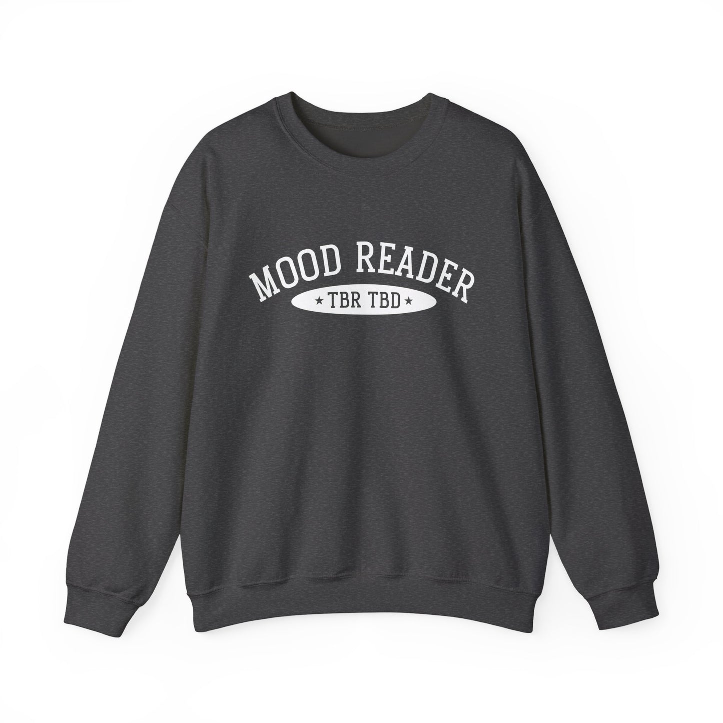 Mood Reader | TBR TBD Sweatshirt