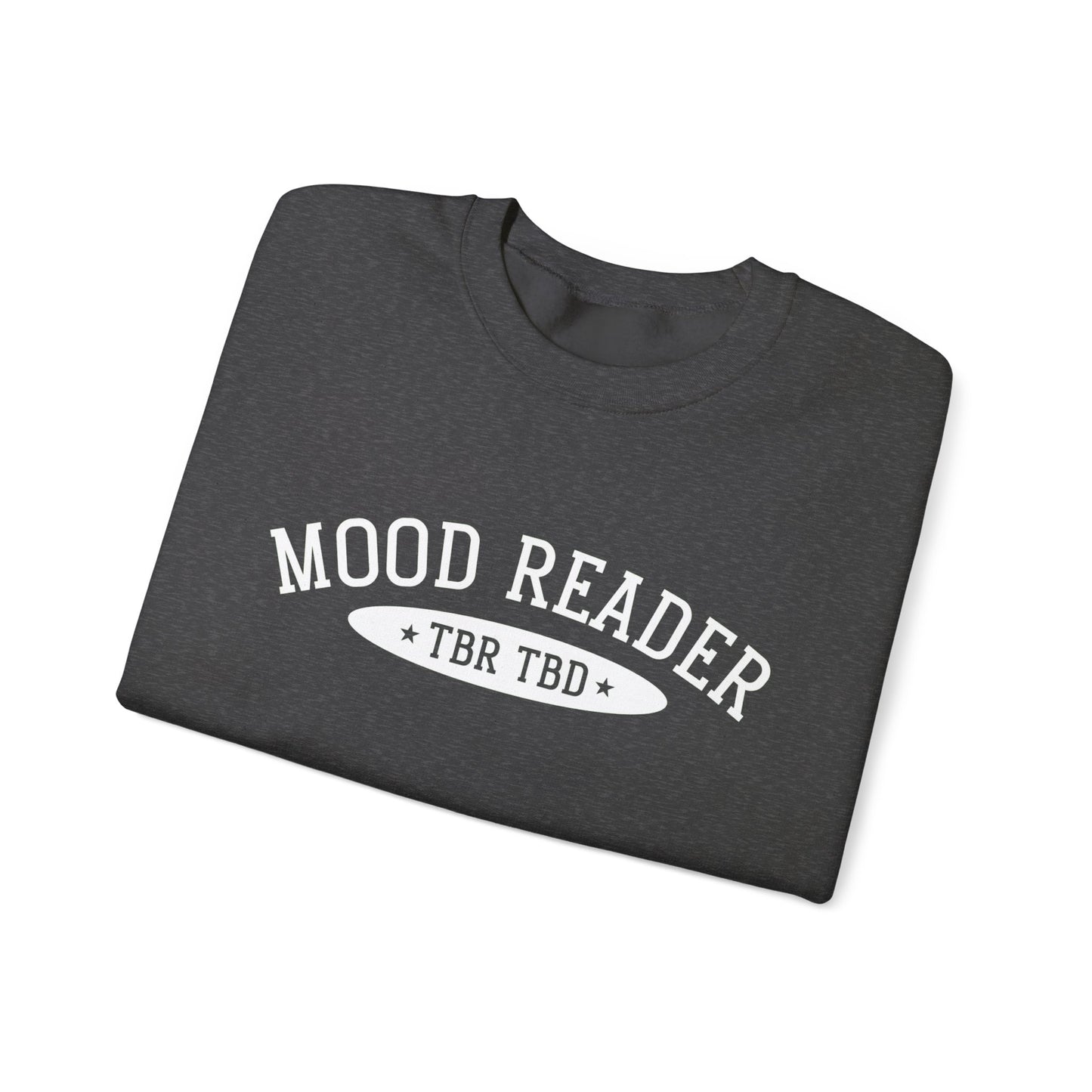 Mood Reader | TBR TBD Sweatshirt